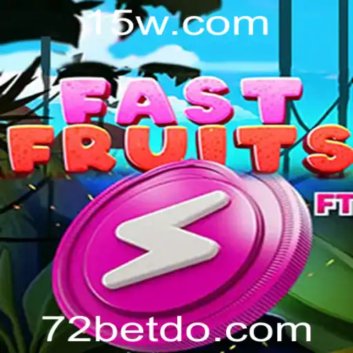Descubra o Universo de FastFruits e Sua Conexão com 72bet com Login